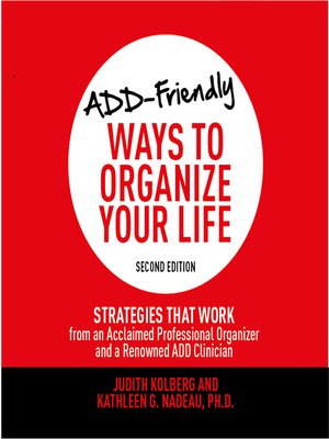 cover image of ADD-Friendly Ways to Organize Your Life